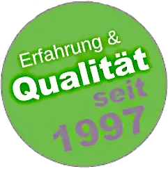 Erfahrung  Qualitt seit 1997